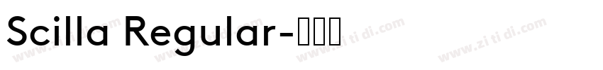 Scilla Regular字体转换